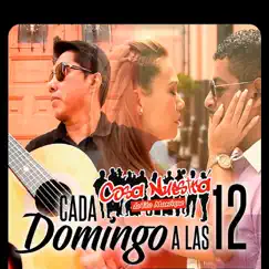 Cada Domingo a las 12 - Single by Cosa Nuestra de Tito Manrique album reviews, ratings, credits