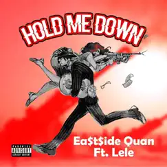 Hold Me Down (feat. Lele) Song Lyrics