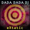 Extatic - Single album lyrics, reviews, download