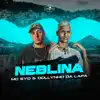 Neblina - Single album lyrics, reviews, download