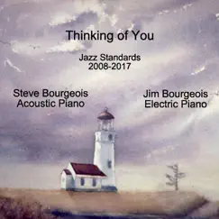 Thinking of You by Steve Bourgeois & Jim Bourgeois album reviews, ratings, credits