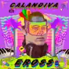 Calandiva - Single album lyrics, reviews, download