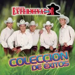 Colección De Éxitos by Grupo Exterminador album reviews, ratings, credits