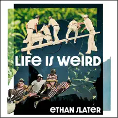 Life Is Weird - Single by Ethan Slater album reviews, ratings, credits