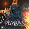 Demons - Single album lyrics, reviews, download