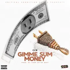 Gimme Sum Money - Single by CCB album reviews, ratings, credits