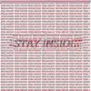 Stay Inside - Single album lyrics, reviews, download