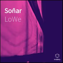 Soñar - Single by Lowe album reviews, ratings, credits