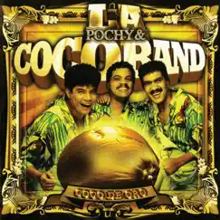 Coco De Oro by Pochy y Su Cocoband album reviews, ratings, credits