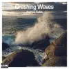Crashing Waves - Single album lyrics, reviews, download