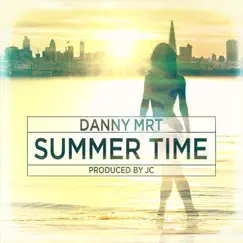 Summer Time - Single by Danny Mrt album reviews, ratings, credits