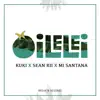 O!lelei (feat. Sean Rii & Mi Santana) - Single album lyrics, reviews, download