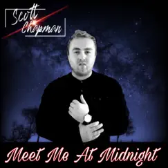 Meet Me at Midnight by Scott Chapman album reviews, ratings, credits