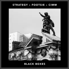 Black Boxes - Single by Cimm, Footsie & Strategy album reviews, ratings, credits