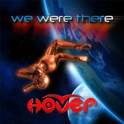 We Were There by Hover album reviews, ratings, credits