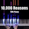 10,000 Reasons - Single album lyrics, reviews, download