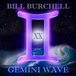 Gemini Wave XX by Bill Burchell album reviews, ratings, credits