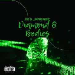 Diamonds & Bodies - Single by Ja Rease album reviews, ratings, credits