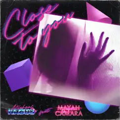 Close to You (feat. Mayah Camara) - Single by Michael Kross album reviews, ratings, credits