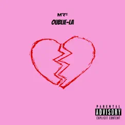 Oublie-La - Single by MRF album reviews, ratings, credits