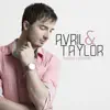 Avril & Taylor (Cover) - EP album lyrics, reviews, download