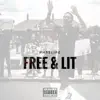 Free N' Lit - Single album lyrics, reviews, download