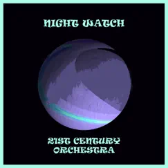 Night Watch by Alan Lorber & 21st Century Orchestra album reviews, ratings, credits