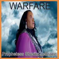 Warfare by Prophetess Sherita Lebrane album reviews, ratings, credits