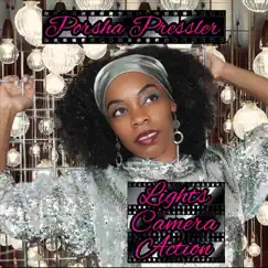 Lights Camera Action - Single by Porsha Pressler album reviews, ratings, credits