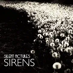 Sirens - Single by Silent Pictures album reviews, ratings, credits