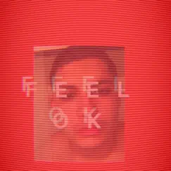 Feel Ok - Single by TOMMYHENDERS album reviews, ratings, credits