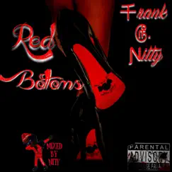 Red Bottoms - Single by Frank G. Nitty album reviews, ratings, credits