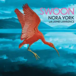 Swoon by Nora York & Jamie Lawrence album reviews, ratings, credits