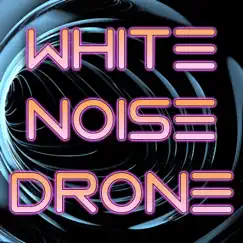 White Noise Drone (feat. White Noise) Song Lyrics