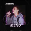 Menó - Single album lyrics, reviews, download