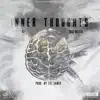 Inner Thoughts (feat. KT) - Single album lyrics, reviews, download