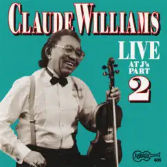 Live at J's, Vol. 2 by Claude Williams album reviews, ratings, credits