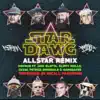 Stardawg All Star (feat. Jack Slayta, Slippy Skills, Cuzin, Patrick Donsdale & Namesakes) [Remix] - Single album lyrics, reviews, download