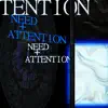 Need+Attention - Single album lyrics, reviews, download