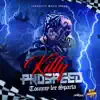 Killy Pro Speed - Single album lyrics, reviews, download