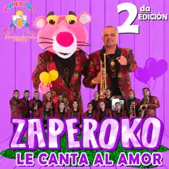 Le Canta al Amor, 2Da Edición (En Vivo) by ZAPEROKO La Resistencia Salsera del Callao album reviews, ratings, credits