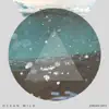 Ocean Wild - Single album lyrics, reviews, download
