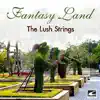 Fantasy Land album lyrics, reviews, download