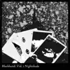 Blackhand: Vol. 1 Nightshade album lyrics, reviews, download