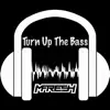 Turn Up the Bass - Single album lyrics, reviews, download