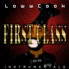 First Class - Single by LowwCook album reviews, ratings, credits