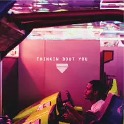 Thinkin Bout You - Single by Frank Ocean album reviews, ratings, credits