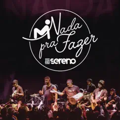 Nada pra Fazer - Single by Vou pro Sereno album reviews, ratings, credits