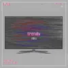 Trendy (Dylan Liam Remix) - Single album lyrics, reviews, download