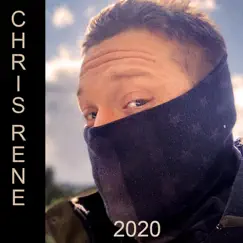 2020 by Chris Rene album reviews, ratings, credits